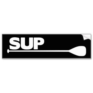 stand_up_paddle_sup_dark_bumper_sticker-r5a0fb08fd78a4c6d9adbb322badeac68_v9wht_8byvr_324